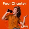 undefined CHERIE POUR CHANTER