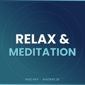 Radio Mad Mix -  Relax & Meditation