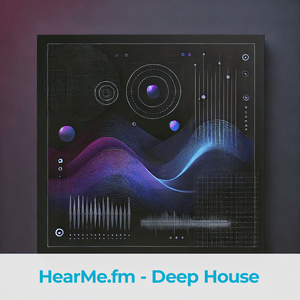 HearMe.fm - Deep House