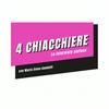 undefined 4 Chiacchiere - Le interviste curiose di Maria Elena Gandolfi