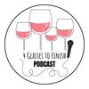 undefined 4 Glasses to Finish Wine Podcast