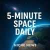 undefined 5-Minute Space Daily