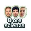 undefined 8 Ore Scienza