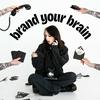 undefined Brand Your Brain