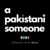undefined A Pakistani Someone