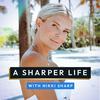 undefined A Sharper Life