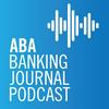 undefined ABA Banking Journal Podcast