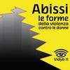 undefined Abissi – Le forme della violenza contro le donne