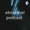 undefined abnormal podcast