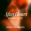 undefined After Hours by Erika Lust – The Audio Series