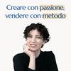 undefined Creare con passione, vendere con metodo