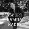 undefined Albert Camus Radio