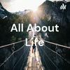 undefined All About Life