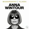 undefined Anna Wintour - Biography Flash