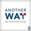 undefined Another Way, by Lawrence Lessig