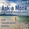undefined Ask a Monk (Part 2)