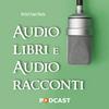 undefined Audio libri e Audio racconti