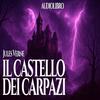 undefined Audiolibro Il Castello dei Carpazi - Jules Verne