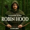 undefined Audiolibro Robin Hood - Alexandre Dumas