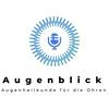 undefined Augenblick - Augenheilkunde für die Ohren