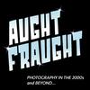 undefined Aught Fraught