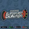 undefined 1/4 de Milla | El Podcast de Autos