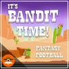 undefined Bandit Time