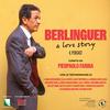undefined Berlinguer. A Love Story - Il Podcast