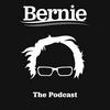 undefined Bernie: The Podcast
