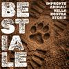 undefined Bestiale - impronte animali nella nostra storia