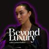 undefined Beyond Luxury