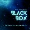 undefined Black Box - A Science Fiction Horror Podcast