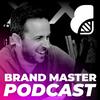 undefined Brand Master Podcast