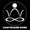 undefined Calm The Bleep Down Meditation & Mindfulness