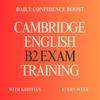 undefined Cambridge English B2 Exam Training