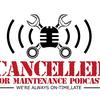 undefined Cancelled for Maintenance
