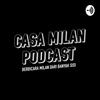 undefined Casa Milan Podcast
