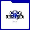 undefined CEO: Next Gen