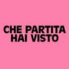 undefined Che partita hai visto