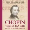 undefined Chopin visto da me
