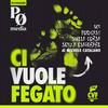 undefined CI VUOLE FEGATO