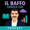 undefined IL BAFFO Podcast - con Andrea Lisi