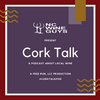 undefined Cork Talk