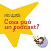 undefined Cosa può un podcast?