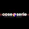 undefined Cose Serie Podcast