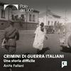 undefined Crimini di guerra italiani - Una storia difficile