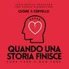undefined Cuore e Cervello - Cosa fare Quando una Storia Finisce