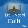 undefined Dai Nostri Culti