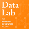 undefined DataLab: The Materials Informatics Podcast
