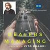 undefined DEALERS MANAGING di Vito Brandi